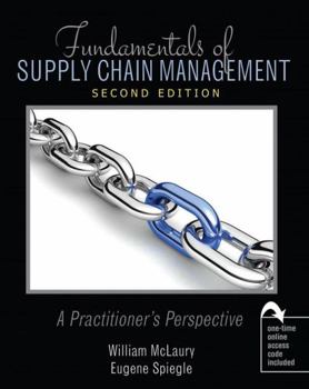 Misc. Supplies Fundamentals of Supply Chain Management: A Practitioner's Perspective Book