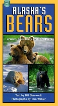 Paperback Alaska's Bears: Grizzlies, Black Bears, and Polar Book