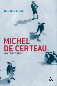 Paperback Michel de Certeau: Analysing Culture Book