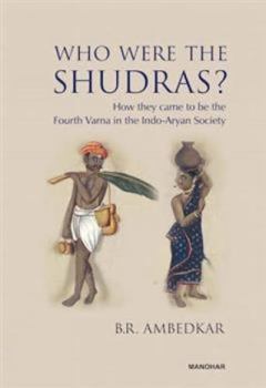 Hardcover Who Were the Shudras Book