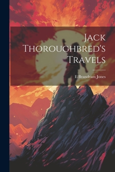 Paperback Jack Thoroughbred's Travels Book