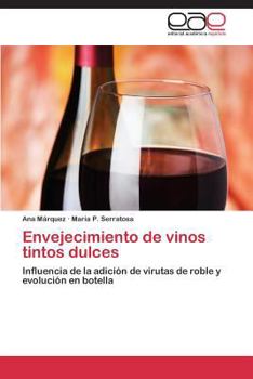 Paperback Envejecimiento de Vinos Tintos Dulces [Spanish] Book