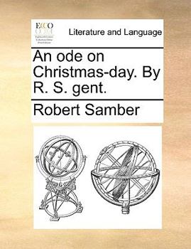 Paperback An Ode on Christmas-Day. by R. S. Gent. Book