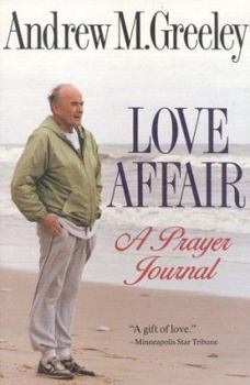 Love Affair: A Prayer Journal