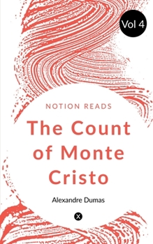 Paperback THE COUNT OF MONTE CRISTO (Vol 4) Book
