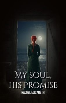 My Soul His Promise