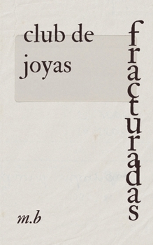 Paperback Club de joyas fracturadas [Spanish] Book