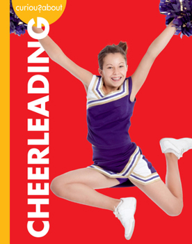 Paperback Curious about Cheerleading Book