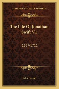 Paperback The Life Of Jonathan Swift V1: 1667-1711 Book