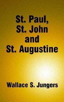 St. Paul, St. John and St. Augustine