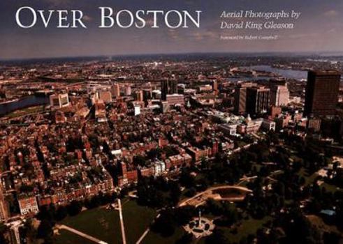 Hardcover Over Boston: Aerial Photographs Book