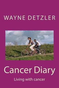 Paperback Cancer Diary: Living with cancer Book