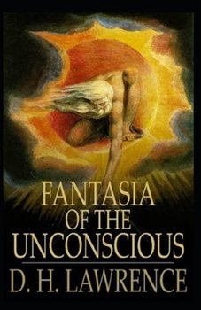 Paperback Fantasia of the Unconscious Illustrated Book