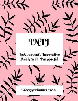 Paperback INTJ Weekly Planner: 2020 INTJ Myers Briggs Personality Weekly Organizer With Vision Diary Book