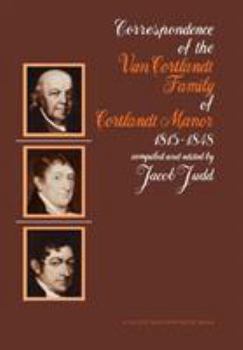 Hardcover The Van Courtlandt Family Papers: Volume IV Book