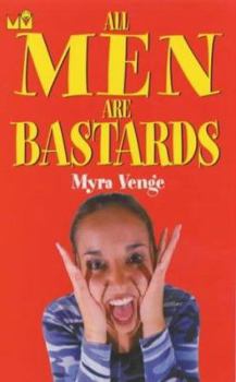 Paperback All Men Are Bastards Book