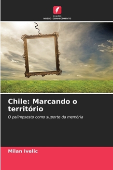 Paperback Chile: Marcando o território [Portuguese] Book