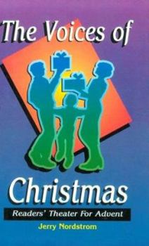 Paperback The Voices Of Christmas: Readers' Theater For Advent Book