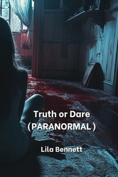 Paperback Truth or Dare (PARANORMAL) Book