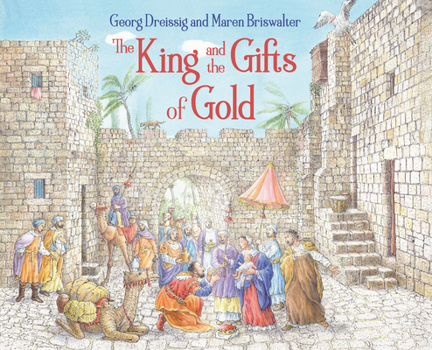 Hardcover The King and the Gifts of Gold Book