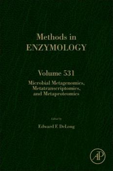 Hardcover Microbial Metagenomics, Metatranscriptomics, and Metaproteomics: Volume 531 Book