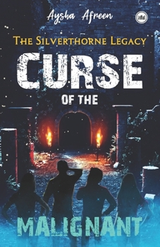 Paperback Curse of the Malignant Book