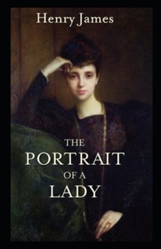 Paperback The Portrait of a Lady Illustrated Book