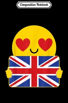 Composition Notebook: United Kingdom Union Jack Flag Heart Eye Journal/Notebook Blank Lined Ruled 6x9 100 Pages