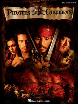 Pirates of the Caribbean - Big Note Songbook - Book  of the Pirates of the Caribbean Songbooks (Hal Leonard)