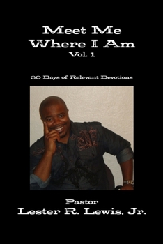 Paperback Meet Me Where I Am - Vol. 1 Book