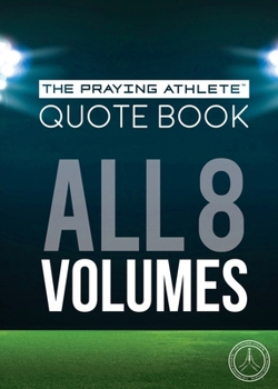 Paperback The Praying Athlete Quote Book All 8 Volumes Book