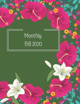 Paperback Monthly Bill 2020: Budget Planning, Expense Bill Organizer Journal Notebook Book