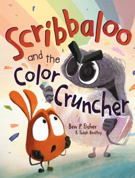 Scribbaloo and the Color Cruncher