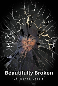 Paperback Beautifully Broken Book
