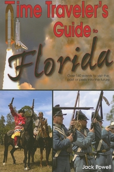 Paperback Time Traveler's Guide to Florida Book