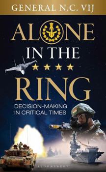 Hardcover Alone in the Ring :Decision-making in Critical Times Book