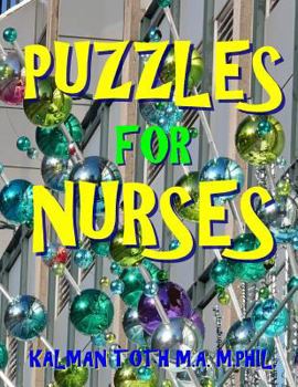 Paperback Puzzles for Nurses: 133 Large Print Themed Word Search Puzzles Book