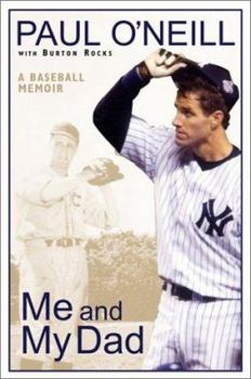 Hardcover Me and My Dad: A Baseball Memoir Book