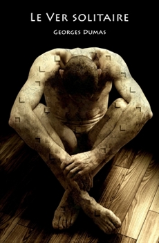 Paperback Le Ver solitaire [French] Book