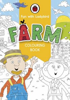 Paperback Fun With Ladybird: Colouring Book: Farm Book