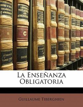 Paperback La Enseñanza Obligatoria [Spanish] Book