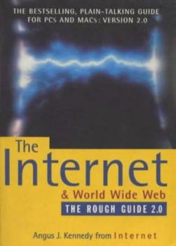 Paperback The Internet and World Wide Web: The Rough Guide, Version 2.0 Book