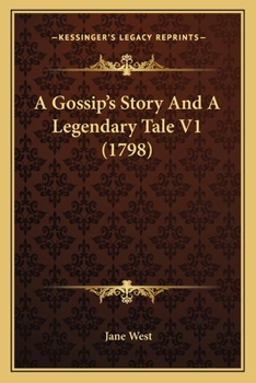 Paperback A Gossip's Story And A Legendary Tale V1 (1798) Book
