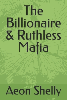 Paperback The Billionaire & Ruthless Mafia Book