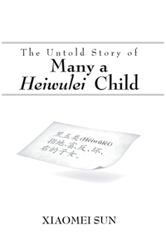 Hardcover The Untold Story of Many a Heiwulei Child Book