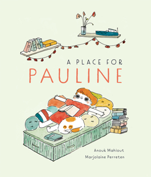 Hardcover A Place for Pauline Book