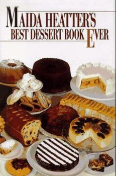 Hardcover Maida Heatter's Best Dessert Book Ever Book