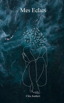Paperback Mes Éclats [French] Book