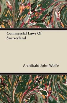 Paperback Commercial Laws Of Switzerland Book