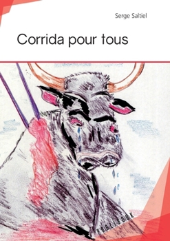 Paperback Corrida pour tous [French] Book